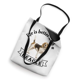 Life is Better With a Beagle Tote Bag