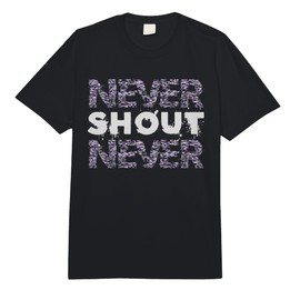Never Shout Never | Inspiration Quote | Motivational Comfort Colors Adult Heavyweight T-Shirt