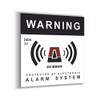 Rigid Warning Sign - Protected by Electronic - Alarm System