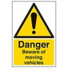 V Safety Danger Beware Of Moving Vehicles Warning Sign -