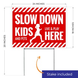 Slow Down Kids and Pets Live and Play Here Sign, (Pack of 2) Double Sided 18x24 Inches, Corrugated Plastic with Metal H Stake, Made in USA