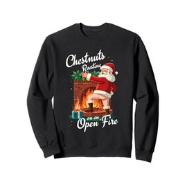 Funny Naughty Santa Dirty Food Pun Roasting Nuts Xmas Sweatshirt