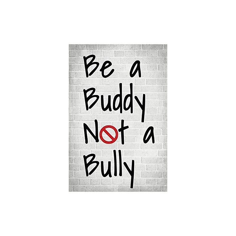 Keep Calm Collection Be A Buddy Not A Bully, motivational