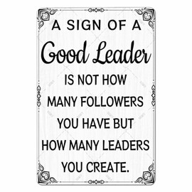 DZQUY Good Leader Metal Sign –12x8 Inches Inspirational Wall Art with Vintage Retro Design, Motivational Office & Home Decor for Living Room, Bedroom