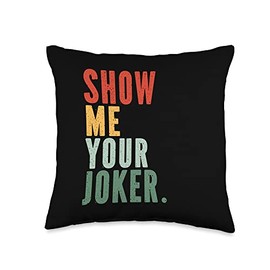 Eat My Shirtz Show Me Your Joker – Rummikub Throw Pillow, 16x16, Multicolor
