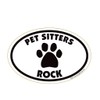 Pet Sitters Rock Oval Shape Durable Car, Truck, Refrigerator Magnet