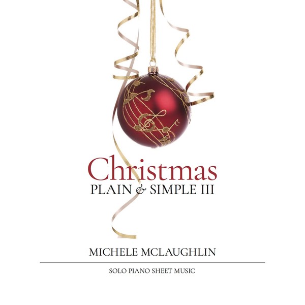 Christmas - Plain & Simple III (Printed Songbook)