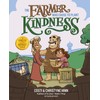 The Farmer Who Chose to Plant Kindness (Fruit-of-the-spirit Tale)