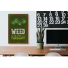 Femer Holzschild Spruch 20x30cm Weed ist Cheaper than Therapy