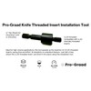 Pro-Graad R042 1/4-20 Threaded Insert Driver, Knife Threaded Insert Installation