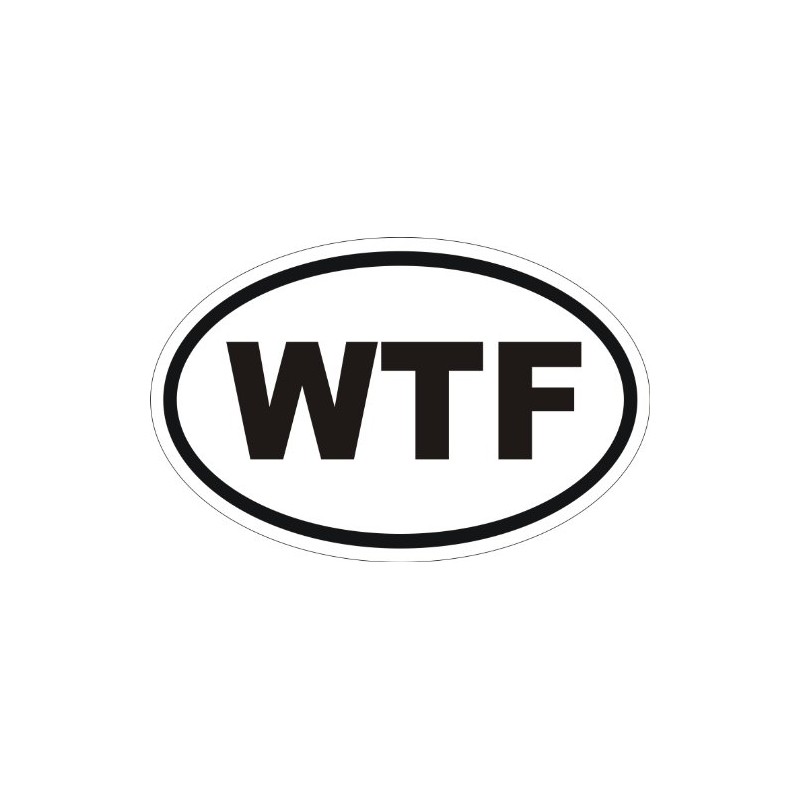 WTF Oval Bumper Sticker Car, Window 4" x 6"