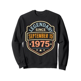Legendary Since September 15 1975 Awesome Birthday Party Sweatshirt