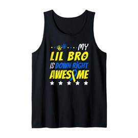 My Brother Lil Bro is Down Right Awesome Homie Matching Team Tank Top