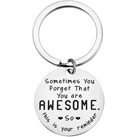 Inspirational Gifts for Men/Women Motivational Quotes Keychain, Encouragement Keychain Gift Sometimes You Forget You Are Awesome