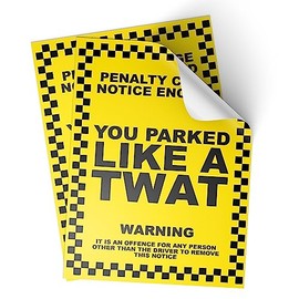 5 X Parking Offensive Stickers | Cunt, Twat, Idiot, A6 Novelty Joke Prank Funny Ticket PNC (TWAT)