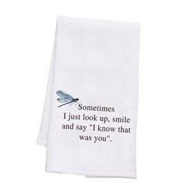 BDPWSS Dragonfly Memorial Gift Loss of Loved One Gift Sometimes I Just Look Up Smile and Say I Know That was You Dish Towel (Sometimes Look up TW)