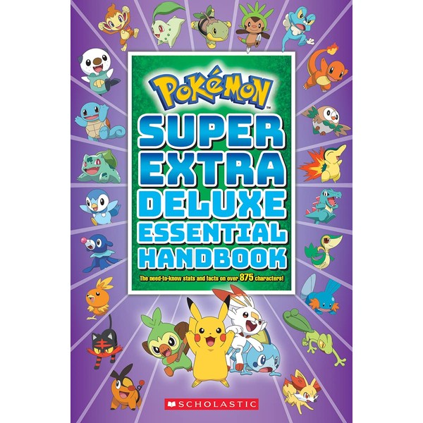 Super Extra Deluxe Essential Handbook (Pokémon): The Need-to-Know Stats and