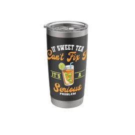 Sweet Tea Enthusiast Iced Refreshment A Swerious Problem Stainless Steel Insulated Tumbler
