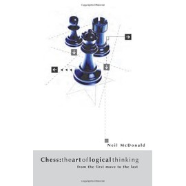 Chess: The Art of Logical Thinking