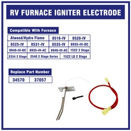 34570 RV Furnace Igniter Electrode Fit for Atwood/Hydro Flame 8516-IV 8520-IV 8525-IV 8531-IV 8535-IV 8935-III-DC 8940-III-DC 8935-III-AC 8940-III-AC, Replace 37057 Igniter