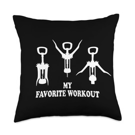 Wine Saying For Sporty Wine Drinkers & Wine Lovers My Favorite Workout Corkscrew Fitness Wine Lover Throw Pillow, 18x18, Multicolor