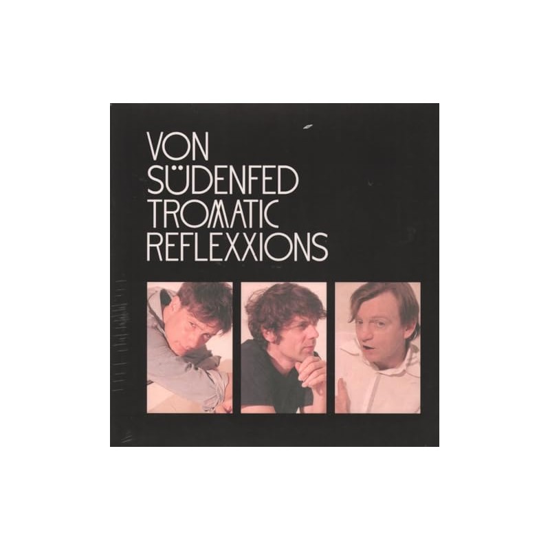 Tromatic Reflexxions [VINYL]