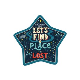 Die Cut Sticker Sun Valley, Idaho, Let's Find a Place to Get Lost, Contour Vinyl Sticker 3 to 6 inches, (Waterproof Decal for Cars, Water Bottles, Laptops, Coolers), Large