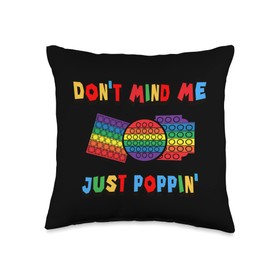 Don't Mind Me Just Poppin' Funny Toy Fidget Sensory Pop It Throw Pillow