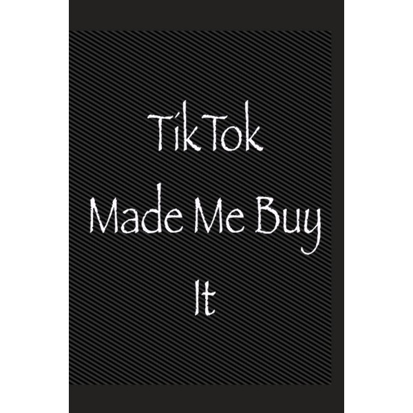 TikTok Made Me Buy It: Funny // Novelty Blank Lined