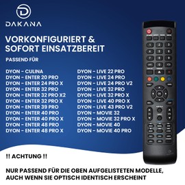 Dakana Ersatz Fernbedienung für DYON Enter 32 Pro-X 39 Pro-X 40 Pro X 43 Universalfernbedienung für Dyon Enter Fernseher Ultra HD Remote Smart TV vorkonfiguriert und sofort einsatzbereit