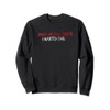 Jokes About You Santa, I Wanted Charcoal Sweatshirt, black