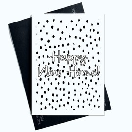 Happy New Home Cards Warm Wishes for Your New Home Classic Black Polka Dots Happy New Home Greeting Card Modern Design for a Heartfelt Message Ideal for Celebrating SP89