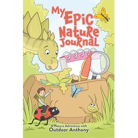 My Epic Nature Journal
