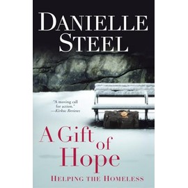 A Gift of Hope: Helping the Homeless