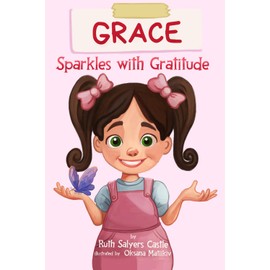 GRACE Sparkles with Gratitude