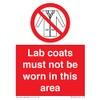Lab Coats Must Not Be Worn In This Area Sign