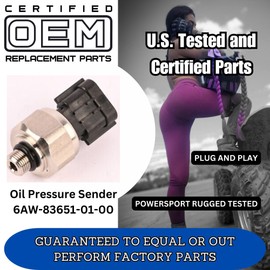 (2025 Version) Certified OEM Replacement Part - 6AW-83651-00-00 Oil Pressure Sensor -PowerSport Tested -US Real World Tested -US Certified 100% Guaranteed fits Yamaha 200HP 225HP 250HP 300HP 350HP