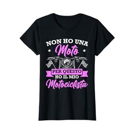 Motociclista Regalo Donne Passeggero di Moto Maglietta