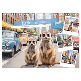 Erdmännchen in New York City (Wandkalender 2026 DIN A4 quer), CALVENDO Monatskalender: Die Erdmännchen machen Urlaub in New York (CALVENDO Orte)