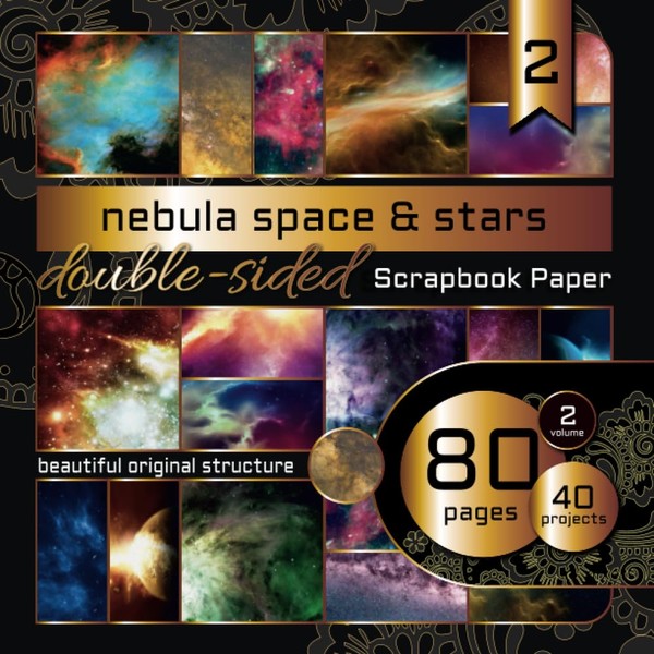 Scrapbook Paper: Nebula Space & Stars Vol. 2: Double Sided
