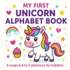 My First Unicorn Alphabet Book