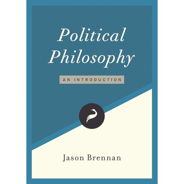 Political Philosophy: An Introduction (Libertarianism.Org Guides, Band 1)
