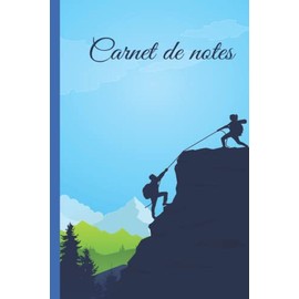 Carnet de notes escalade: Cahier d'escalade à larges lignes, cahier en papier ligné pour l'école, les étudiants, cadeau pour enfants, garçons, filles, cahier d'escalade, amateur d'escalade