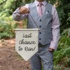 Last chance to run wedding sign | plaque flag banner