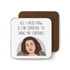 Plumfoolery Reindeer Martha Quote "Hang My Curtains" Coaster Funny Gift