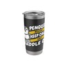 Keep Calm And Waddle On King Penguin Emperor Penguin Stainless