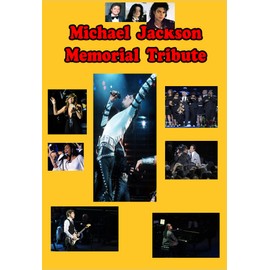 Michael Jackson Memorial Tribute