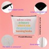Banned Book Reader Makeup Bag Banning Book Lovers Gift Freedom