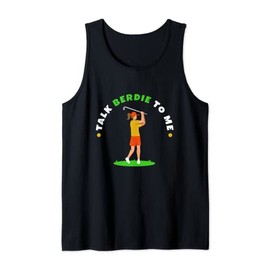 Talk birdie to me Tank Top