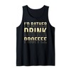 Proffee Saying Protein Coffee I´d rather drink Proffee Tank Top
